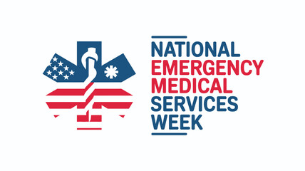 National Emergency Medical Services Week Logo with Star of Life and American Flag Design for First Responders and Healthcare Heroes Tribute © Zander