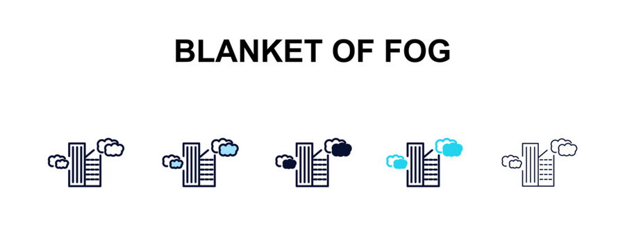 blanket of fog multi-style outline icon set - weather concept. Thin line, regular, filled, colored blanket of fog icon