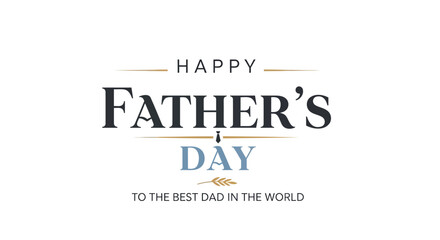 Obraz premium Elegant Happy Father's Day typography vector, classic greeting card lettering for best dad, sophisticated black and blue holiday text design