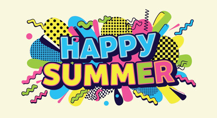 Fototapeta premium Summer, Happy Summer, Colorful Graffiti, Vector Illustration, Summer Greeting