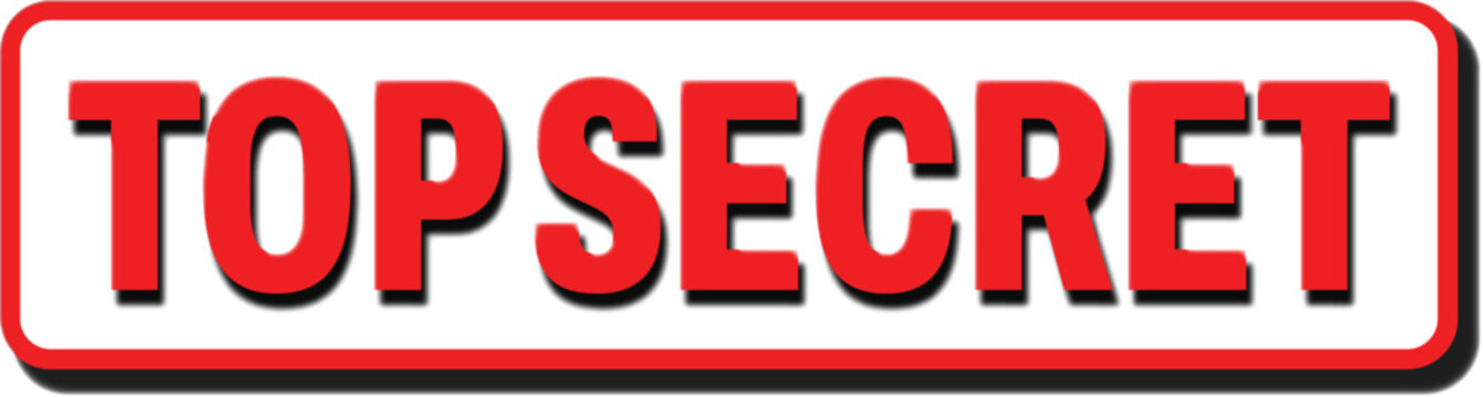 Red Top Secret Sign Icon for Confidential Security Clearance and Restricted Access Isolated on White