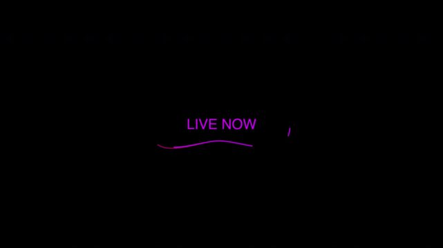 Neon Live Now Button Animation on Black Background with Purple Pulse