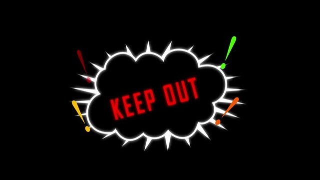 Explosive keep out signage warning bold red text black cloud burst