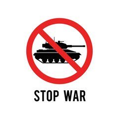 Obraz premium Stop War Sign with Tank Silhouette and Red Prohibition Circle