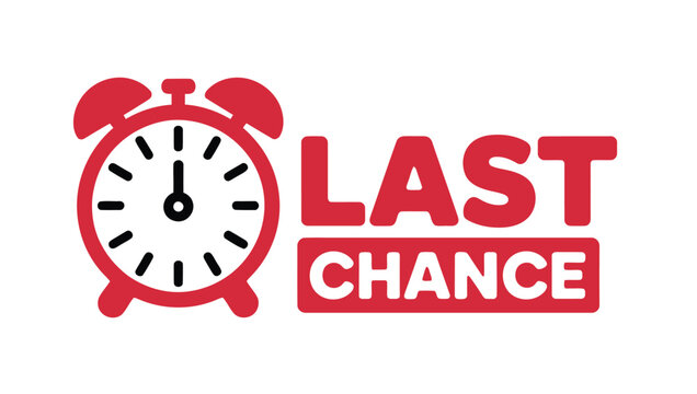 Red alarm clock icon with bold &ldquo;LAST CHANCE&rdquo; text, designed as an attention-grabbing urgency symbol, representing countdown deadlines, limited-time deals, and final call notifications