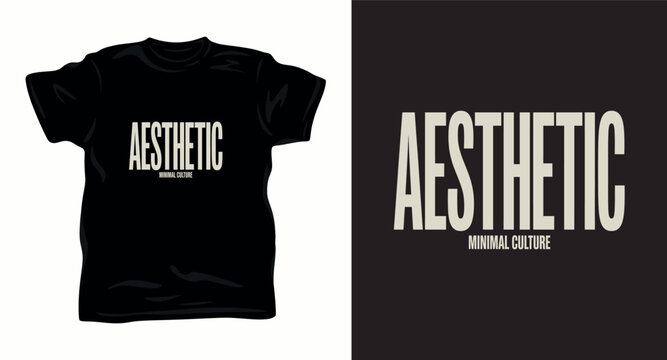 Aesthetic minimal culture typography graphic design for t shirt.