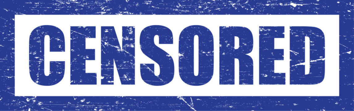 Vector art of blue censored stamp with white rectangle background and distressed texture