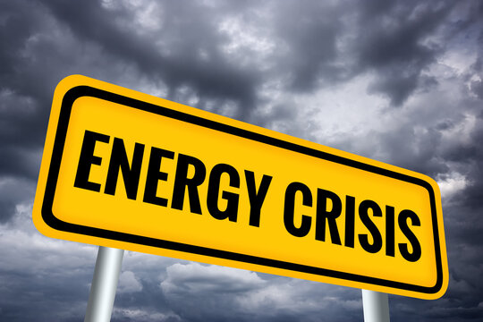 Energy Crisis illustrated warning sign over gloomy sky