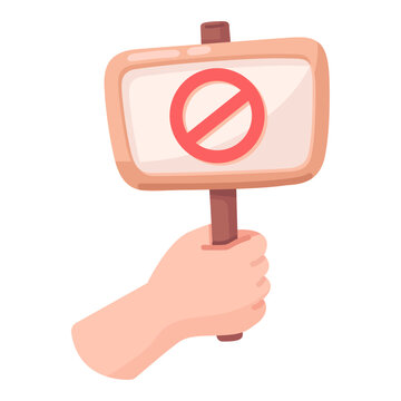 Hand Holding Protest Sign with No Symbol Advocating for Change and Social Awareness