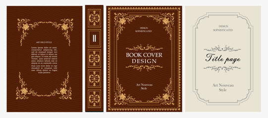 Naklejka premium Classic vintage book cover, title page, spine design with Art Deco, Baroque, Art Nouveau and Victorian ornaments. Elegant decorative frame, retro style for publications, posters and artistic layouts.