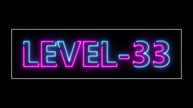 Abstract neon level 33 number 4k animation. Level 33 neon text. Neon level up sign. motion graphic perfect for social media content. black background 4k animation.