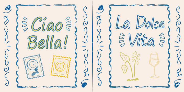Italian phrases ciao bella and la dolce vita in hand drawn style