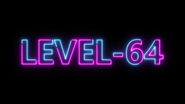 Abstract neon level 64 number 4k animation. Level 64 neon text. Neon level up sign. motion graphic perfect for social media content. black background 4k animation.