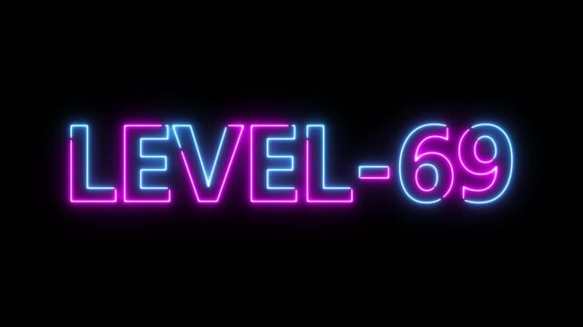Abstract neon level 69 number 4k animation. Level 69 neon text. Neon level up sign. motion graphic perfect for social media content. black background 4k animation.
