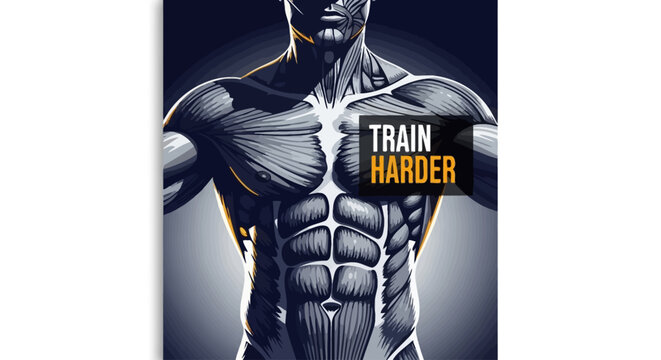 Anatomical illustration of a muscular male torso with the words "Train Harder" superimposed.