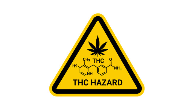 Warning sign with a cannabis leaf and THC chemical structure indicating a hazard.