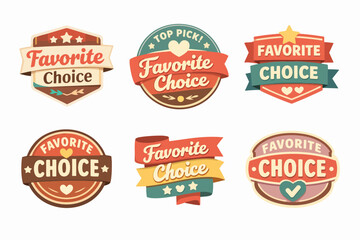 Obraz premium Favorite choice badge collection with retro vintage style labels and banners, offering quality, premium design elements