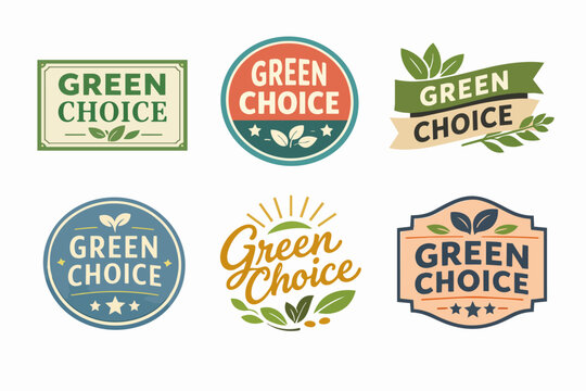 Green choice labels, badges, and seals promoting eco-friendly products and sustainable living