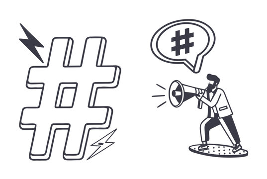 A vector graphic illustration of a man shouting a hashtag through a megaphone with a large hashtag symbol and lightning bolts.