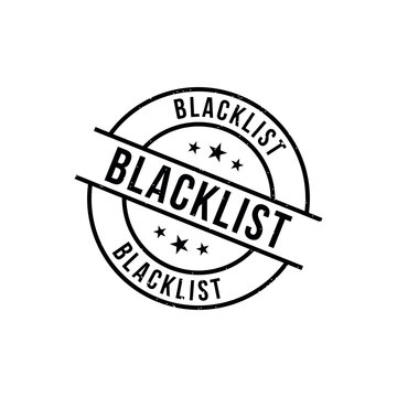 Blacklist Stamp, Blacklist Grunge Round Sign