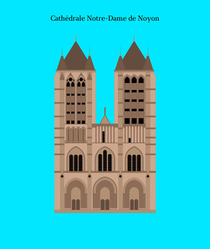 Cath&eacute;drale Notre-Dame de Noyon, France
