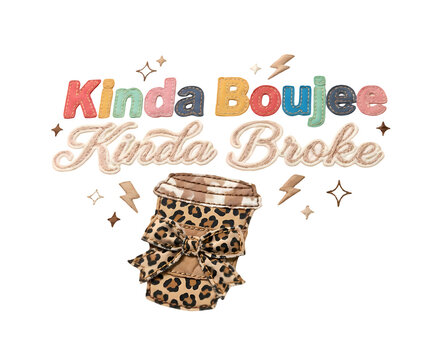 Stylish kinda boujee kinda broke aesthetic art with coffee mug and fun textured patch elements.