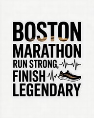 Obraz premium A motivational poster for runners with a strong and legendary finish