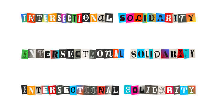Intersectional Solidarity Ransom Note Typography for Social Justice Activism