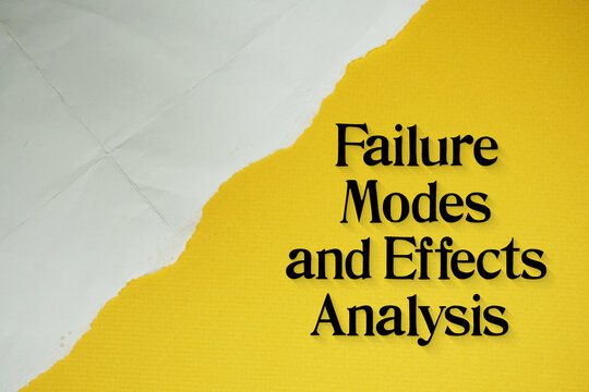 Failure Modes and Effects Analysis (FMEA) text on yellow background