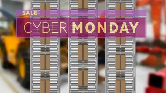 Animation of cyber monday text over cardboard boxes on conveyor belts in warehouse
