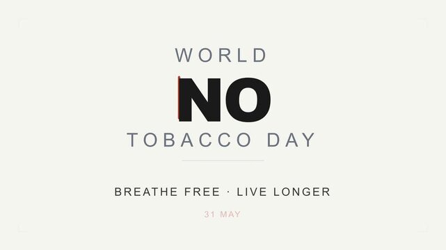 World No Tobacco Day Text Animation Awareness