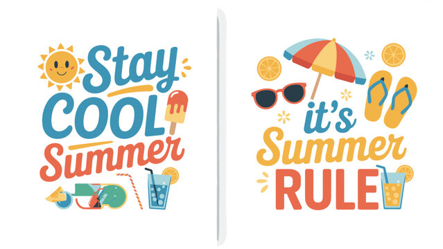 Stay Cool It&rsquo;s Summer Rule Vector Set &ndash; Sun, Ice Cream and Drinks Vacation Illustration Collection