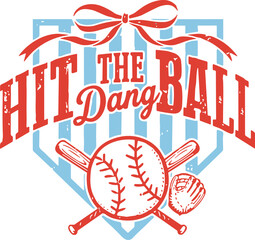 Hit The Dang Ball SVG, Game Day SVG, Baseball SVG, Baseball Lover SVG, Funny Baseball SVG © Pauline