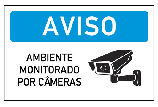 placa aviso ambiente monitorado por c&acirc;meras