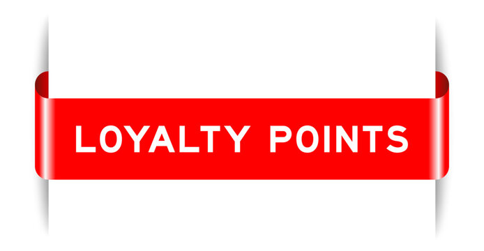 Red color inserted label banner with word loyalty points on white background
