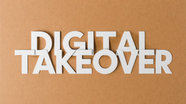 Minimal typography digital takeover representing dominance of technology transformation of society and influence of digital systems across industries globally