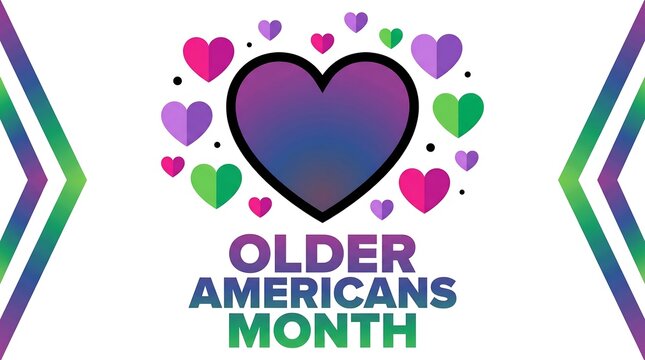 Celebrating older americans month with a vibrant display of colorful hearts and a message of appreciation