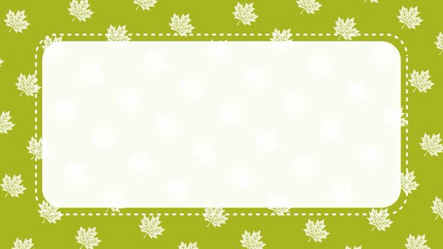 Leaf Pattern Background with White Copy Space and Dotted Rounded Frame Animation