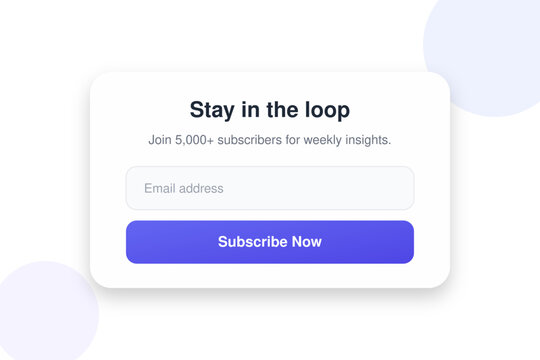 Minimalist UI Email Subscribe Form Popup with 'Stay in the loop' and 'Subscribe Now' Button