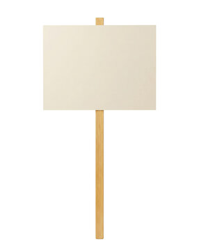 Blank white placard on wooden stick isolated. Protest sign mockup.