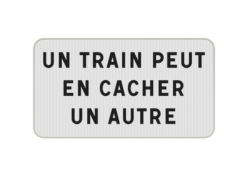 Panneau blanc un train peut en cacher un autre en vectoriel