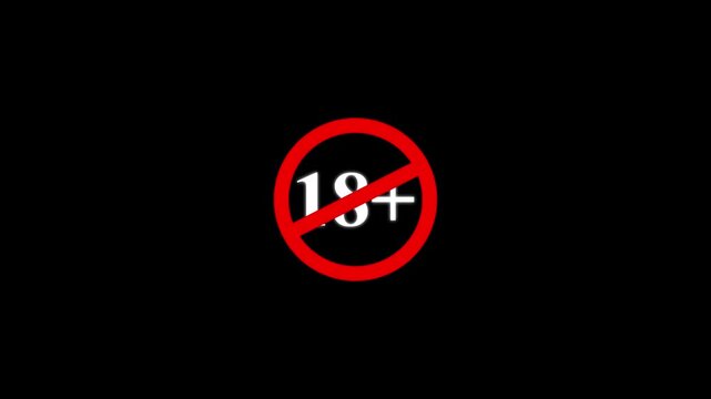 18+ age restriction warning sign symbol animation on black background, for digital media, safety parental control