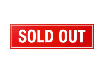 Fototapeta premium Red rectangular sign with bold white text saying sold out