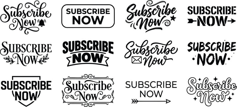 Set of twelve subscribe now typography designs
