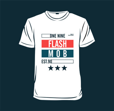 Flash Mob design t-shirt vector illustration