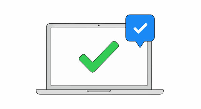 Laptop showing a green checkmark symbol and a notification bubble