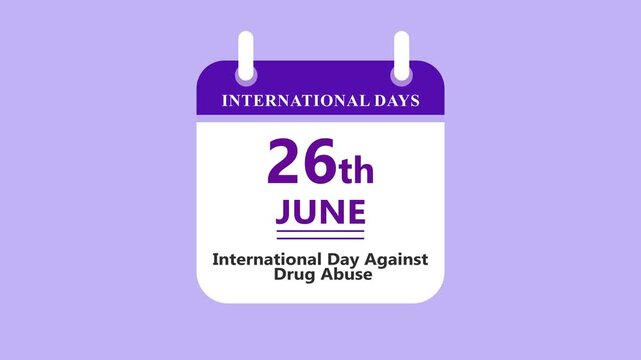 Health awareness calendar interface featuring 26th June International Day Against Drug Abuse with clean minimal date layout on purple background 4k animation video