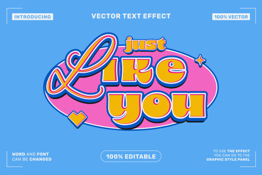 Just Like You 3D Editable Vector Text Effect