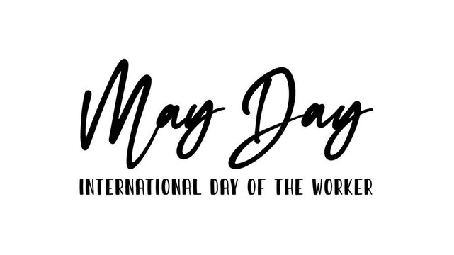 May day text animation. Ideal for social media posts, blog content, and educational materials.