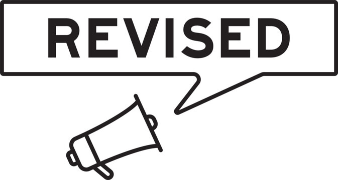 Megaphone icon with speech bubble in word revised on white background